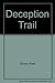 Deception Trail