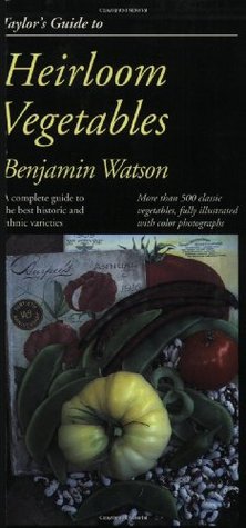 Taylor's Guide to Heirloom Vegetables (Paperback)