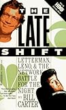 The Late Shift: Letterman, Leno & the Network Battle for the Night