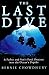 The Last Dive: A Father and...