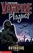 Outbreak (Vampire Plagues, #4)