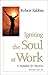 Igniting the Soul at Work: A Mandate for Mystics