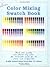 Color Mixing Swatch Book by Michael Wilcox