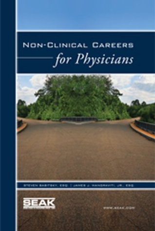 Non-Clinical Careers for Physicians (Hardcover)