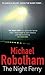 The Night Ferry by Michael Robotham
