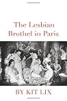 The Lesbian Brothel in Paris The Lesbian Brothel in Paris