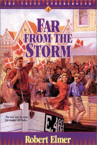 Far from the Storm (Young Underground, #4)