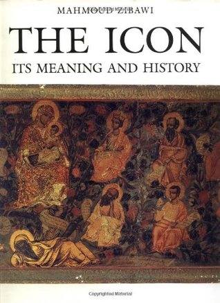 The Icon: Its Meaning and History (Hardcover)