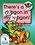 There's a Dragon in My Wagon! by Kent Salisbury
