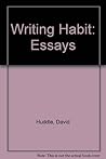 The Writing Habit The Writing Habit