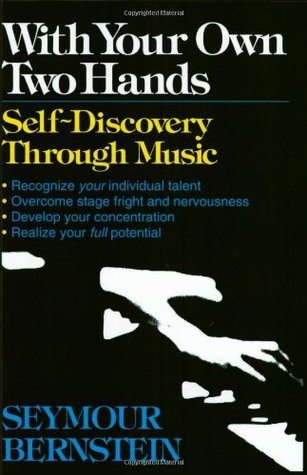 With Your Own Two Hands: Self-Discovery Through Music (Paperback)