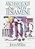 Archaeology and the New Testament by John McRay