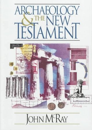 Archaeology and the New Testament (Hardcover)