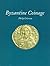 Byzantine Coinage (Dumbarton Oaks Byzantine Collection Publications)