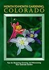 Month-To-Month Gardening, Colorado