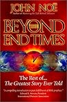 Beyond the End Times: The Rest of the Greatest Story Ever Told