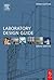 Laboratory Design Guide