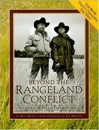 Beyond the Rangeland Conflict: Toward a West That Works (Paperback)