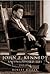 John F. Kennedy : An Unfinished Life 1917-1963