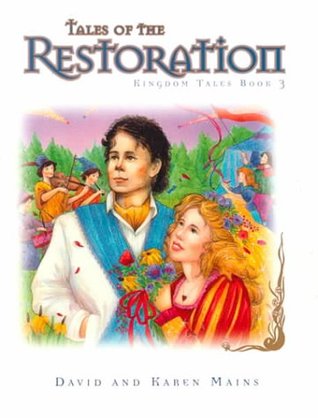 Tales of the Restoration (Tales of the Kingdom, #3)