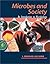 Microbes and Society: An Introduction to Microbiology: .