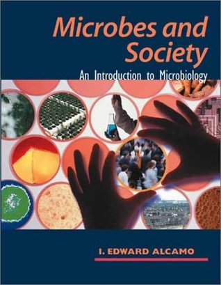 Microbes and Society: An Introduction to Microbiology: . (Hardcover)