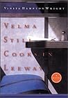 Velma Still Cooks in Leeway by Vinita Hampton Wright