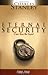Eternal Security: Can You B...