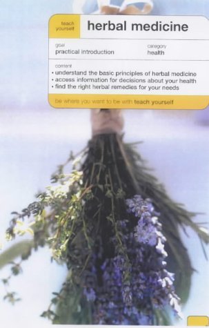Herbal Medicine (Teach Yourself Books)