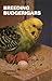 Breeding Budgerigars