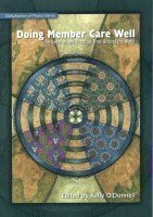 Doing Member Care Well: Perspectives and Practices From Around the World (Globalization of Mission)