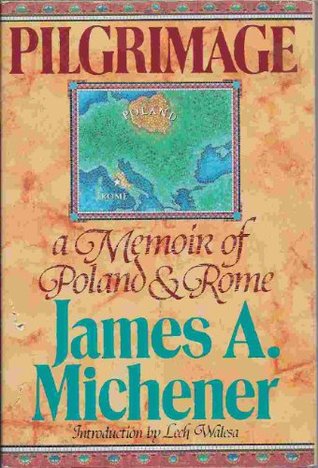 Pilgrimage: A Memoir of Poland and Rome (Hardcover)