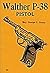 Walther P-38 Pistol Manual