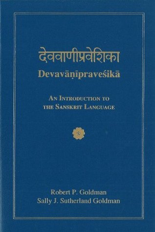 Devavāṇīpraveśikā: An Introduction to the Sanskrit Language