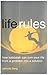 Life Rules: How Kabbalah Ca...