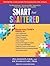 Smart but Scattered: The Revolutionary "Executive Skills" Approach to Helping Kids Reach Their Potential