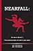 Nearfall: Book One - The Adventures of Matt and Mike