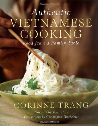 Authentic Vietnamese Cooking: Food from a Family Table (Hardcover)
