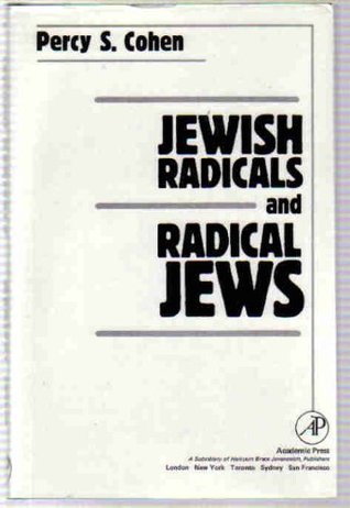 Jewish Radicals and Radical Jews