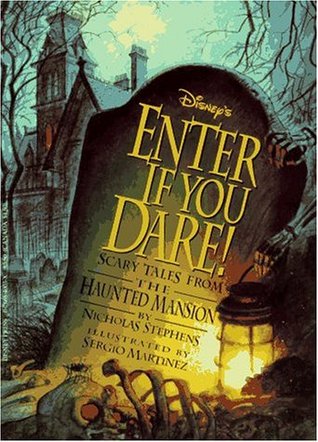 Haunted Mansion - Enter if You Dare!: Scary Tales from the Haunted Mansion (Paperback)