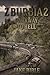Parkway To Hell (Z-Burbia, #2)