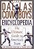 The Dallas Cowboys Encyclopedia by Jim Donovan