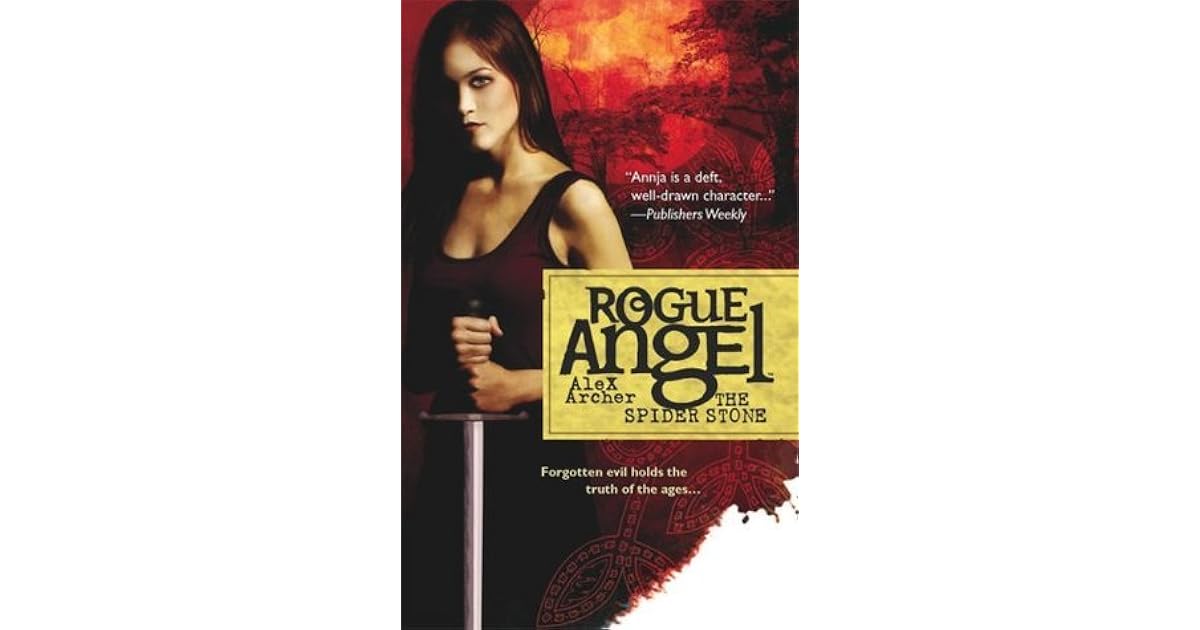 The Spider Stone Rogue Angel 3 By Alex Archer