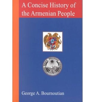 A Concise History of the Armenian People: From Ancient Times to the Present (Paperback)