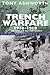 Trench Warfare, 1914-1918: The Live And Let Live System