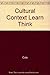 The Cultural Context of Learning and Thinking: An Exploration in Experimental Anthropology