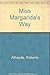 Miss Margarida's Way