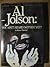 Al Jolson: You Ain't Heard Nothin' Yet!