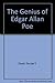 The Genius of Edgar Allen Poe