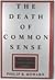 The Death of Common Sense by Philip K. Howard